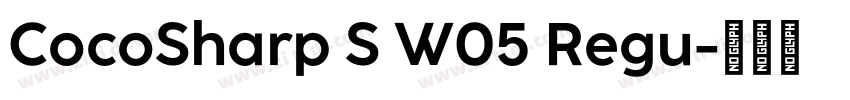 CocoSharp S W05 Regu字体转换